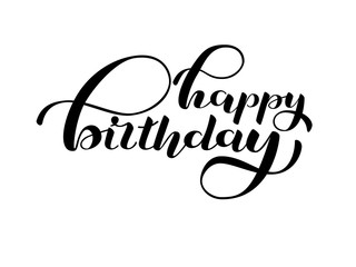 Happy birthday lettering. Vector illustration