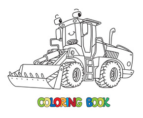 Funny constuction tractor with eyes. Coloring book