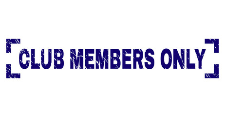 CLUB MEMBERS ONLY tag seal print with grunge texture. Text tag is placed inside corners. Blue vector rubber print of CLUB MEMBERS ONLY with corroded texture.