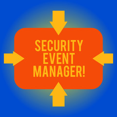 Handwriting text writing Security Event Manager. Concept meaning tools used to analysisage multiple security applications Arrows on Four Sides of Blank Rectangular Shape Pointing Inward photo