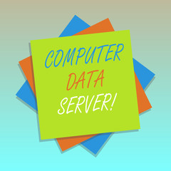 Handwriting text Computer Data Server. Concept meaning Computer platform that delivers database services Multiple Layer of Blank Sheets Color Paper Cardboard photo with Shadow