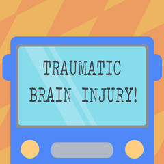 Text sign showing Traumatic Brain Injury. Conceptual photo Insult to the brain from an external mechanical force Drawn Flat Front View of Bus with Blank Color Window Shield Reflecting