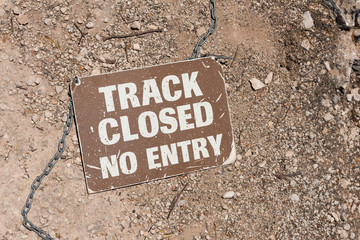 Track Closed No Entry  - prohibited or restricted area safety warning sign for not trespassing on ground