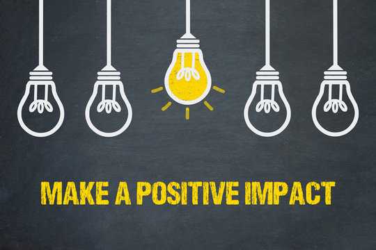 Make A Positive Impact