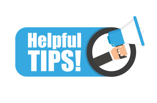 Hand holding megaphone - Helpful tips