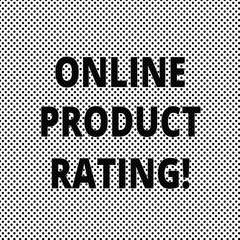 Conceptual hand writing showing Online Product Rating. Business photo showcasing feedback on electronic commerce and online products Polka Dots Pixel Effect for Web Design and Optical Illusion