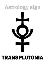 Astrology Alphabet: TRANSPLUTONIA (Planet X, Proserpina/Persephone), 12th hypothetical planet in the Solar System (beyond Pluto). Hieroglyphics character sign (single symbol).