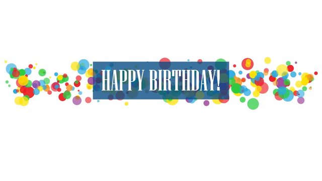 HAPPY BIRTHDAY! colorful kinetic banner