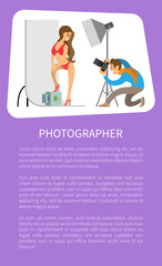 Photographer and model in swimsuit at photo studio. Man holding camera making shots of woman wearing red underwear with stilettos vector poster, text