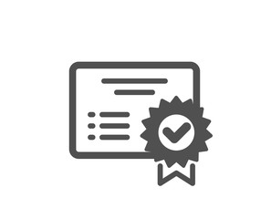 Certificate icon. Verified document sign. Accepted or confirmed symbol. Quality design element. Classic style icon. Vector