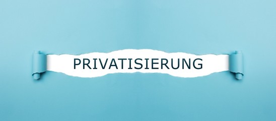Privatisierung auf gerissenen Papier