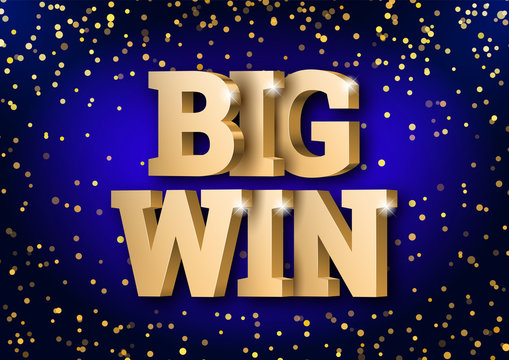 The gold 3d word Big Win