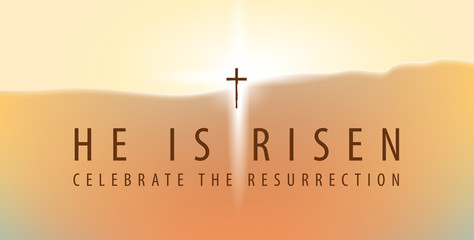 Obraz premium Vector Easter banner with words He is risen, Celebrate the resurrection, with a shining cross on the background of sky at sunrise