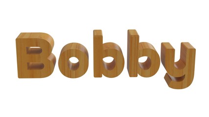 Bobby name in 3d decorative rendering with wooden texture