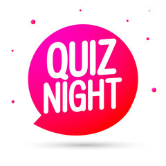 Quiz Night, speech bubble banner design template, vector illustration