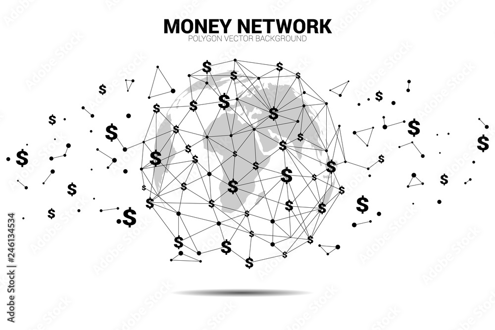 Aufkleber world globe with money dollar icon polygon dot connected line. concept for financial network connect