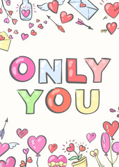 Greeting Card "Only you" with romantic doodle