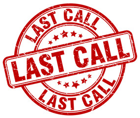 last call red grunge round vintage rubber stamp