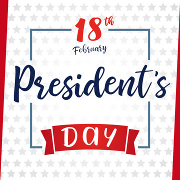 Lettering Presidents day greeting card. Happy President`s Day 18th february for web banner special offer vector illustration