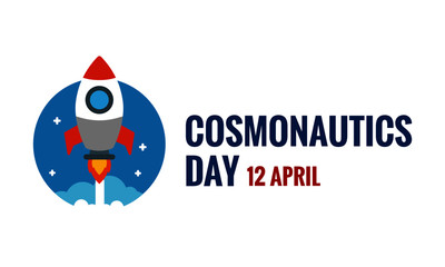 Cosmonautics Day 12 April With Rocket Ship Illustration
