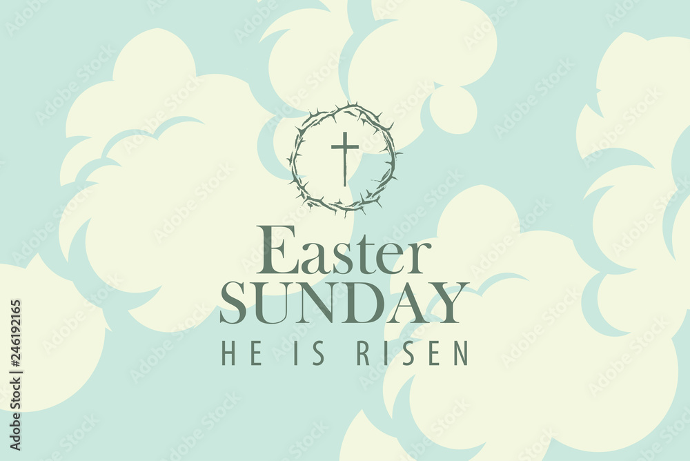 Wall mural vector easter banner or card with words easter sunday, he is risen on the background of blue sky wit