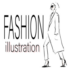 Young stylish woman in coat. Beautiful girl with sunglasses. Hand-drawn fashion illustration. Sketch, vector