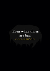  Biblical Phrase, typography design for use as print or poster and flyer