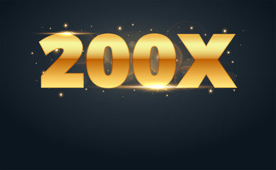 200x multiply number in Gold letters. Isolated Vector Illustration