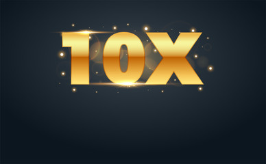 10x multiply number in Gold letters. Isolated Vector Illustration