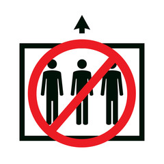 Do not use elevator or lift to move up. Prohibition sign