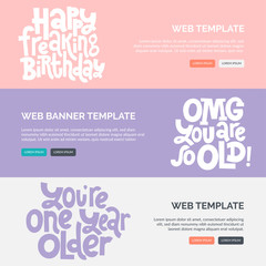 Irreverent Birthday. Web or print banners design template with hand drawn vector lettering.