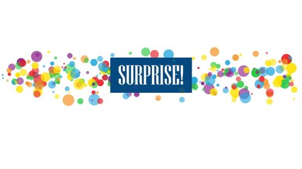 SURPRISE! colorful kinetic type banner 