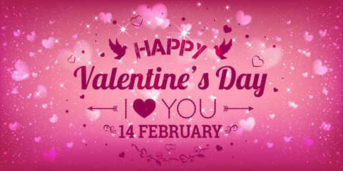 Fototapeta na wymiar Happy Valentines Day greeting card. I Love You. 14 February. Holiday background with hearts, light, stars. Vector Illustration.