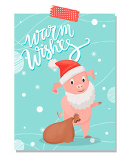 Warm wishes, piglet symbol of New Year with sack bag, on blue background with snowfall. Pig in red hat wishing Merry Christmas vector postcard design