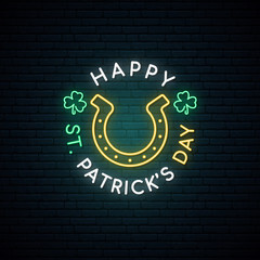 Happy Saint Patrick's Day neon sign. Bright signboard with Luck symbol. Vector St. Patrick's Day light banner.