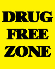 Signage-Yellow Drug Free Zone Sign