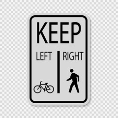 symbol  Bicycles Keep Left Pedestrians Keep Right Sign on transparent background