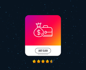 Business case line icon. Portfolio and Salary symbol. Diplomat with Money bag sign. Web or internet line icon design. Rating stars. Just click button. Vector