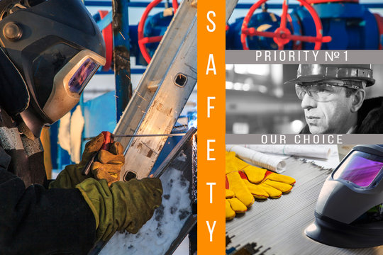electric and gas welder, safety and labor protection, collage photos of safety, welder mask, helmet and eye protection at work. Written : "Security, priority number 1 - our choice".