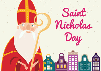 Cartoon style greeting card with Saint Nicholas (Sinterklaas) with mitre and pastoral staff and with cute holland houses on the background. Vector illustration. - 246806739