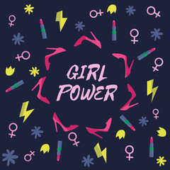 Feminist slogan surrounded with heels, flowers, lipsticks. Women's day background with feminist elements.