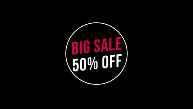 Big Sale 50% Off Text Animation, with Black, Green and Transparent Background. Motion Graphics with Alpha Channel. Just Drop It into Your Project.