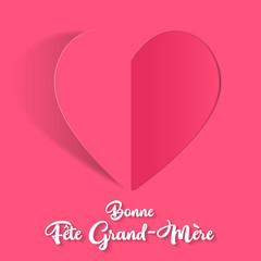 Bonne fête grand-mère - à forme de coeur avec salutation. Bonne fête grand-mère