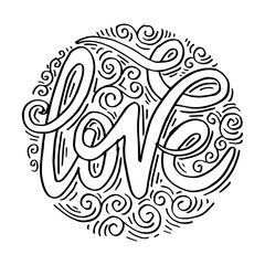 Love Hand lettering Handmade calligraphy on circle background.