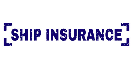 SHIP INSURANCE text seal watermark with corroded style. Text tag is placed between corners. Blue vector rubber print of SHIP INSURANCE with corroded texture.