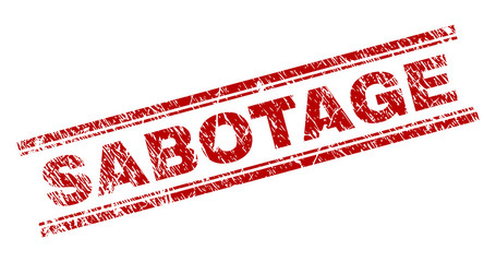 SABOTAGE seal print with grunge effect. Red vector rubber print of SABOTAGE caption with dirty texture. Text caption is placed between double parallel lines.