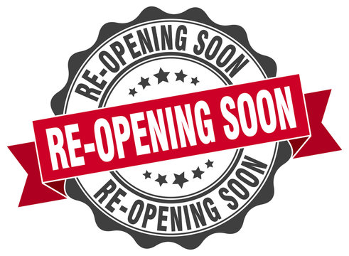 re-opening soon stamp. sign. seal