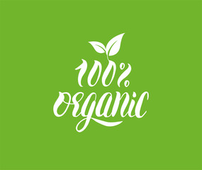 100% Organic natural product handwritten lettering with green leaves