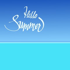 inscription hello summer on the background of the ocean