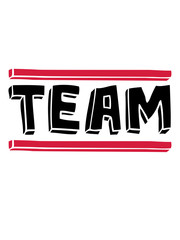 mannschaft cartoon crew comic balken logo party gruppe pinselstriche team freunde feiern mitglied member verein shirt zusammen text rahmen schild spaß gemeinschaft clan clique trupp gang bande